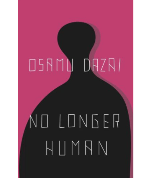 No Longer Human By Osamu Dazai