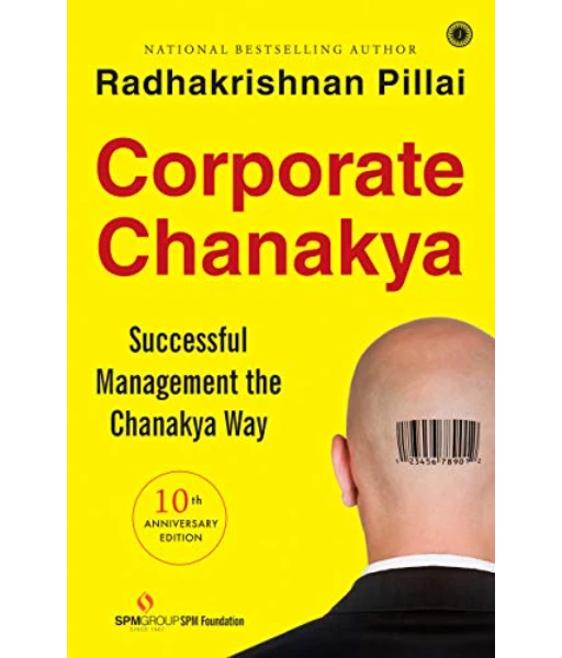 Corporate Chanakya By Radhakrishnan Pillai