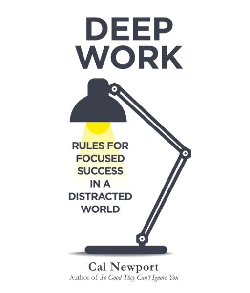 DEEP WORK