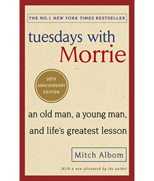 Tuesdays With Morrie