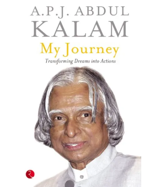My Journey By A.P.J. Abdul Kalam