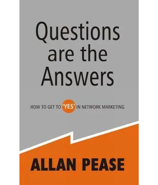 Questions Are the Answers By Allan Pease