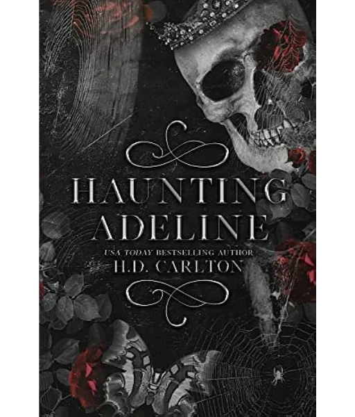 Haunting Adeline By H.D. Carlton