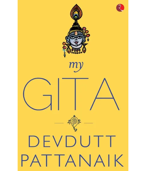 MY GITA By Devdutt Pattanaik