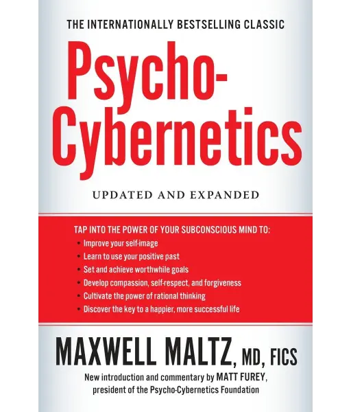 Psycho-Cybernetics By Maxwell Maltz