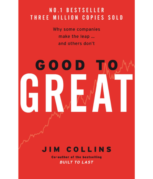 Good to Great By James C. Collins