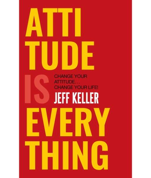 Attitude Is Everything