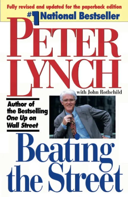 Beating the Street By Peter Lynch