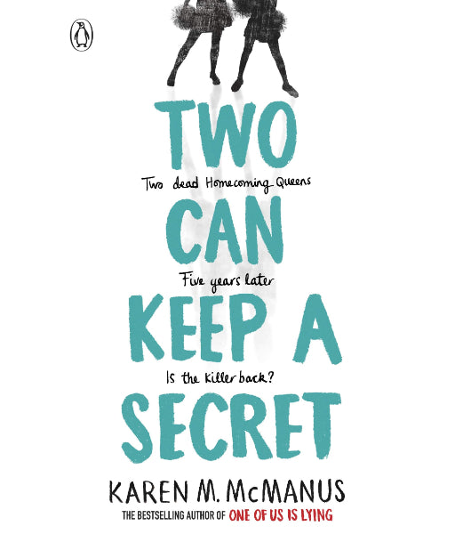 Two Can Keep a Secret by Karen M. McManus