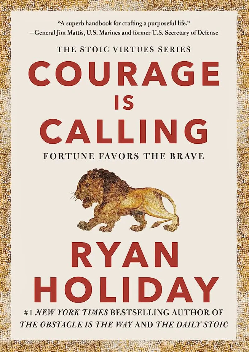 COURAGE IS CALLING By Ryan Holiday (Hardcover)