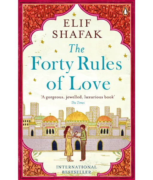 The Forty Rules of Love by Elif Shafak