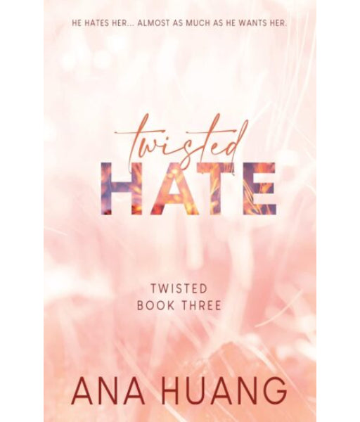 Twisted Hate by Huang Ana