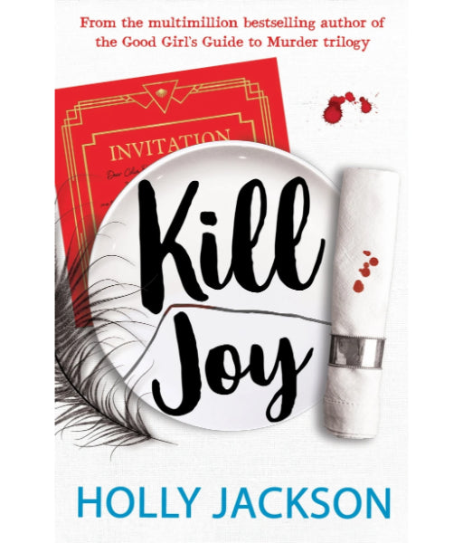 Kill Joy By Holly Jackson (A Good Girl's Guide to Murder #0.5)